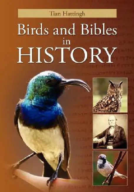 Birds & Bibles in History (Color Version) by Tian Hattingh