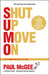 Sumo (Shut Up, Move On): The Straight-Talking Guide to Succeeding in Life, 20th Anniversary Edition by Paul McGee