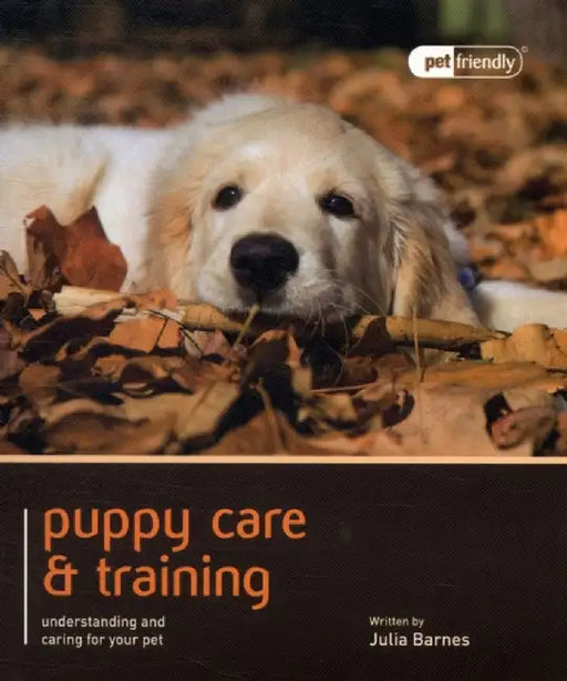 Puppy Care & Training by Julia Barnes