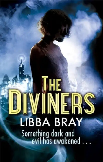 The Diviners: Number 1 in series by Libba Bray