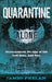 Quarantine: Number 3 in series by John P. Colletta