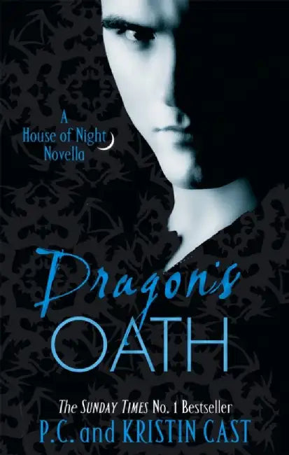 Dragon's Oath by P C Cast