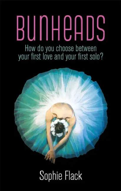 Bunheads by Sophie Flack