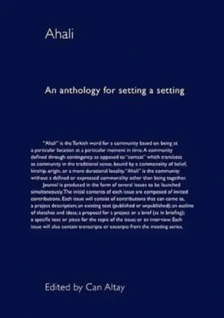 Ahali: An Anthology for Setting a Setting by Can Altay