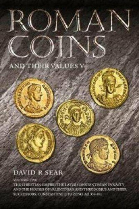 Roman Coins and Their Values Volume 5 by David Sear