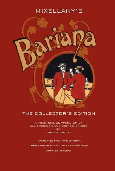 Mixellany's Bariana: The Collector's Edition by Louis Fouquet, Charles Vexenat