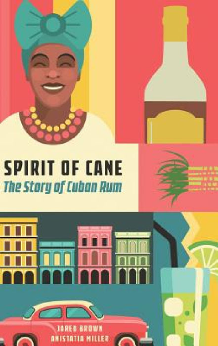 Spirit of the Cane by Jared M. Brown, Anistatia R. Miller