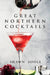 Great Northern Cocktails by Shawn Soole