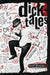 Dicktales or "Thankyous and Sluggings" by Dick Bradsell