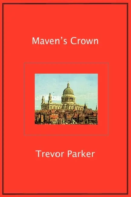 Maven's Crown by Trevor Parker