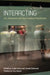 Interacting: Art, Research and the Creative Practitioner by Linda Candy