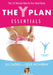 The Y Plan Essentials: The 12 Minute Way to Your Best Body by Jill Gaskill, Leslie Mowbray, Anthea Turner