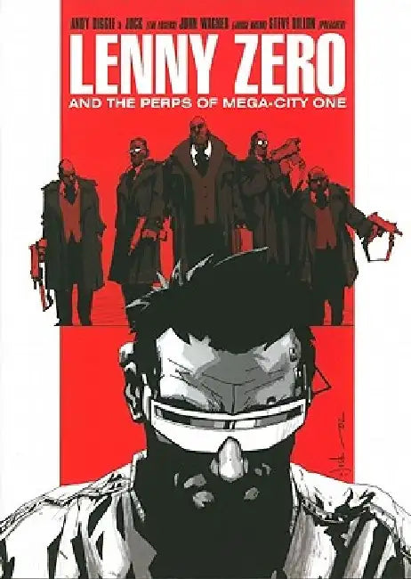 Lenny Zero and the Perps of Mega-City One by Andy Diggle