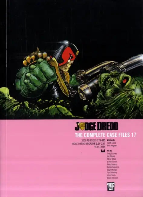 Judge Dredd: The Complete Case Files 17 by John Wagner