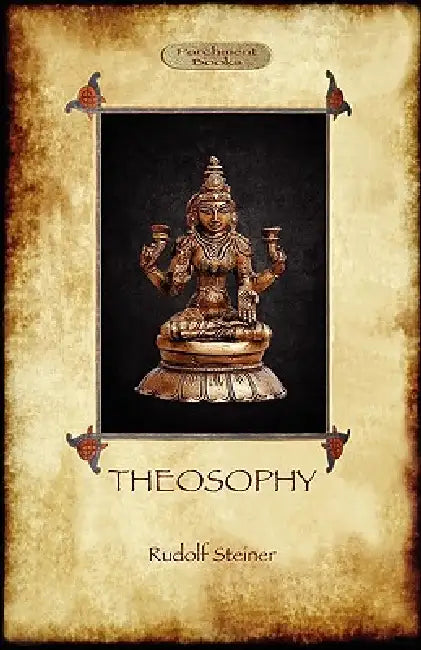 Theosophy (Aziloth Books) by Rudolf Steiner