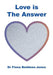 Love is the Answer by Fiona Beddoes-Jones
