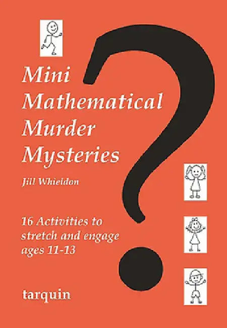 Mini Mathematical Murder Mysteries by Jill Whieldon