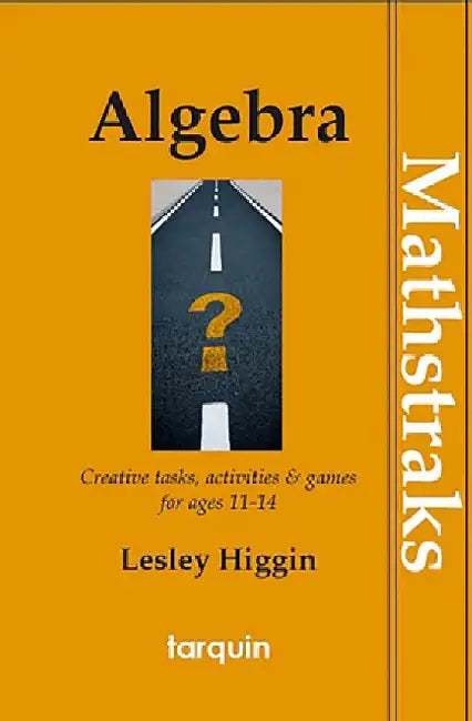 MathsTraks: Algebra by Lesley Higgin