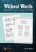 Without Words: Mathematical Puzzles to Confound and Delight by James Tanton