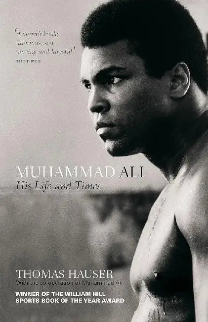 Muhammad Ali by Thomas Hauser