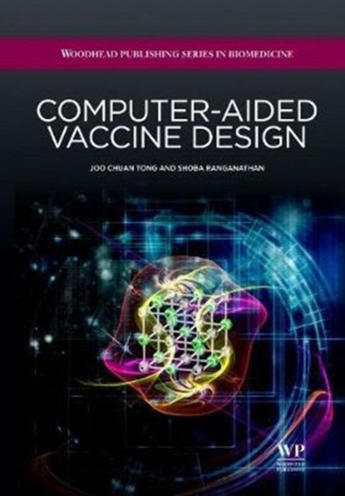 Computer-Aided Vaccine Design by Joo Chuan Tong, Shoba Ranganathan