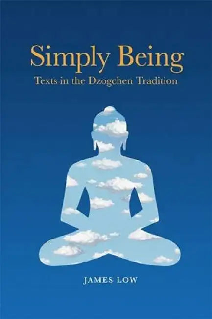 Simply Being by James Low