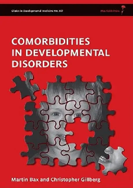 Comorbidities in Developmental Disorders by Martin Bax