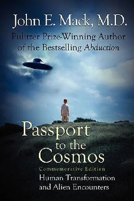 Passport to the Cosmos by John E. Mack