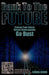 Bank to the Future: Protect Your Future Before Governments Go Bust by Simon Dixon