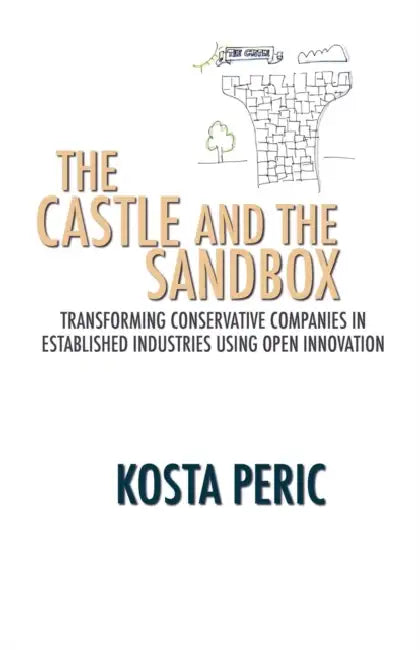 The Castle and the Sandbox by Kosta Peric