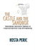 The Castle and the Sandbox by Kosta Peric