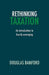 Rethinking Taxation - An Introduction to Hourly Averaging by Douglas Bamford
