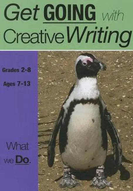 What We Do: Get Going with Creative Writing (Us English Edition) Grades 2-8 by Sally Jones
