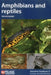 Amphibians and Reptiles by Trevor J. C. Beebee