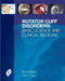 Rotator Cuff Disorders :Basic Science And Clinical Medicine by Nicola Maffulli