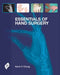 Essentials Of Hand Surgery by Kevin C Chung