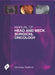 Manual Of Head And Neck Surgical Oncology by Nocholas Stafford