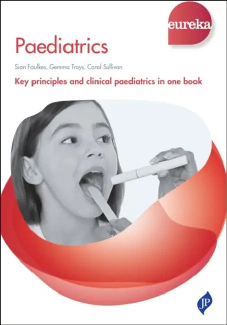 Paediatrics by Sian Foulkes