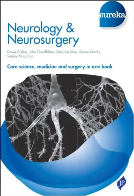 Eureka: Neurology & Neurosurgery by Phil Scraton