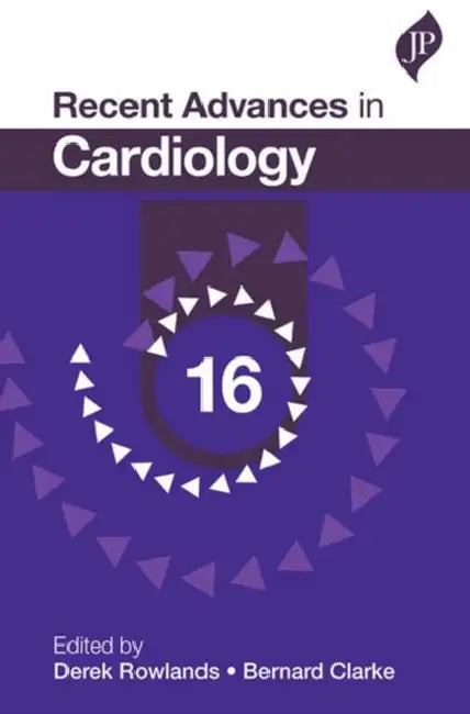 Recent Advances in Cardiology - 16 by Derek Rowlans