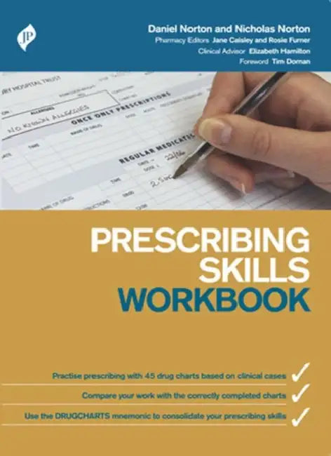 Prescribing Skills Workbook by Daniel Norton
