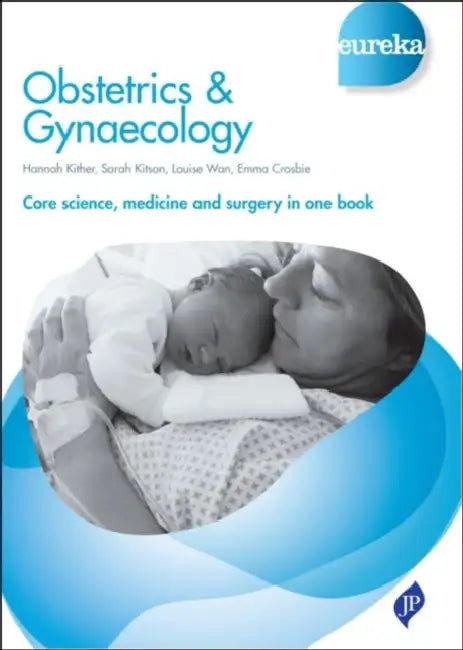 Eureka: Obstetrics & Gynaecology by Marcia Zoladz