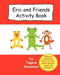 Eric and Friends Activity Book by Tagore Ramoutar