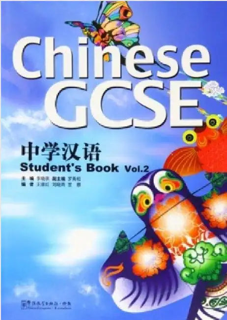 Chinese GCSE Student Book Vol.2 by Xiaoqi LI