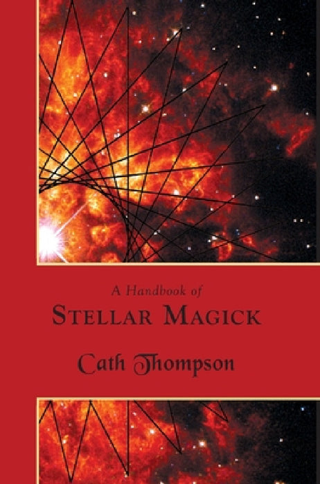 A Handbook of Stellar Magick by Cath Thompson