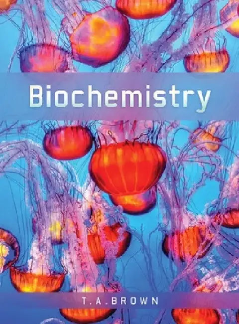Biochemistry by Terry Brown