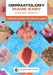 Dermatology Made Easy by Amanda Oakley