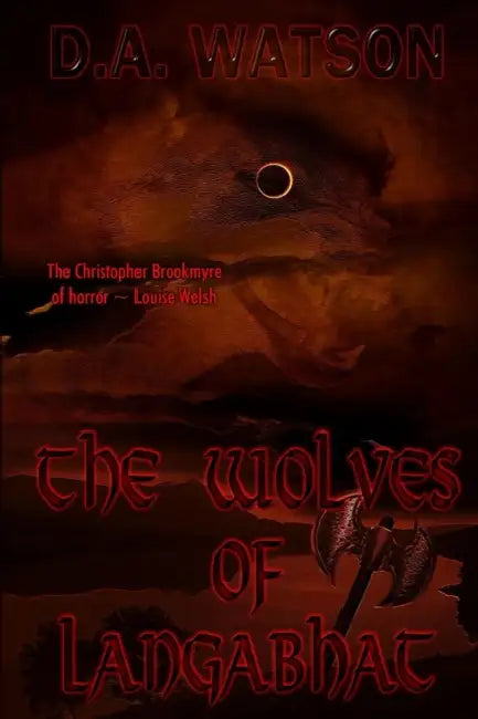 The Wolves of Langabhat by D. a. Watson