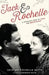 Jack & Rochelle: A Holocaust Story Of Love And Resistance by John Lewis-Stempel