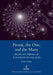 Proust, the One, and the Many: Identity and Difference in a la Recherche Du Temps Perdu by Erika Fulop
